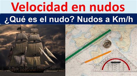 a cuántos kilómetros equivale un nudo|Nudo (unidad)